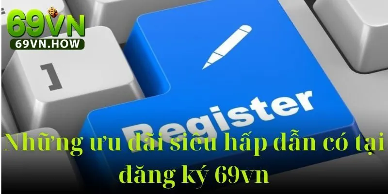 Đăng ký 69vn 3 Đăng ký 69vn
