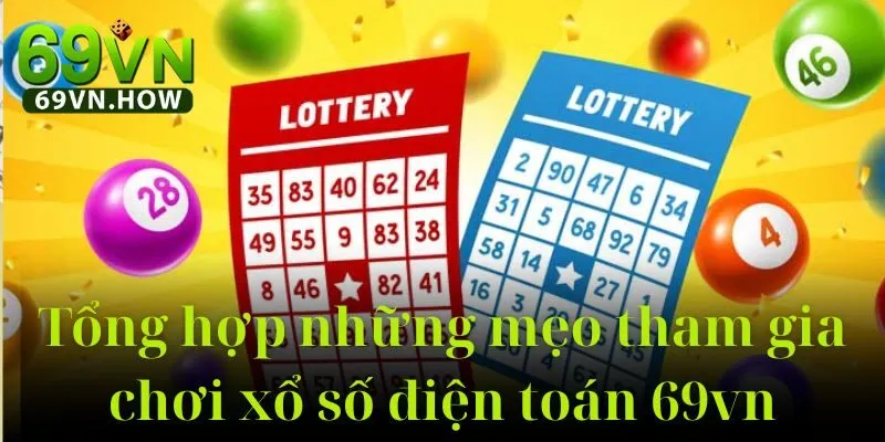 Xổ Số Điện Toán 69vn – Trải Nghiệm Xổ Số Thế Hệ Mới 5 Xổ Số Điện Toán 69vn – Trải Nghiệm Xổ Số Thế Hệ Mới