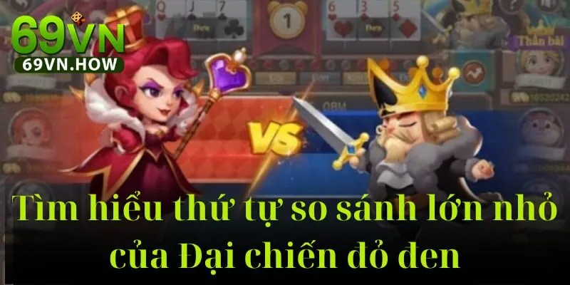 Game Bài Đại Chiến Đỏ Đen 69vn - Game Bài Hot Năm 2025 4 Game Bài Đại Chiến Đỏ Đen 69vn - Game Bài Hot Năm 2025