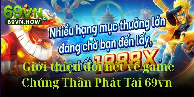 Chúng Thần Phát Tài 69vn: Trải Nghiệm Game Bắn Cá Hot 2025 2 Chúng Thần Phát Tài 69vn: Trải Nghiệm Game Bắn Cá Hot 2025