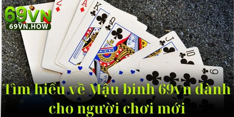 Game Bài Mậu Binh 69vn: Trò Chơi Truyền Thống Năm 2025 1 Game Bài Mậu Binh 69vn: Trò Chơi Truyền Thống Năm 2025