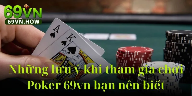 Poker 69vn - Thế giới Poker đối kháng trực tuyến hàng đầu 5 Poker 69vn - Thế giới Poker đối kháng trực tuyến hàng đầu