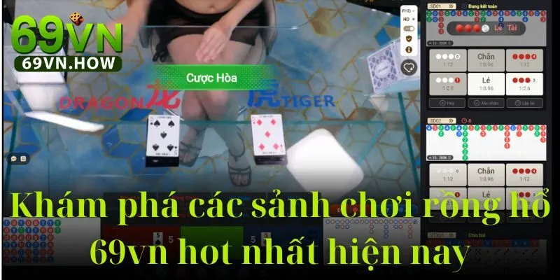 Rồng Hổ 69vn – Trải Nghiệm Game Đối Kháng Siêu Tốc 4 Rồng Hổ 69vn – Trải Nghiệm Game Đối Kháng Siêu Tốc