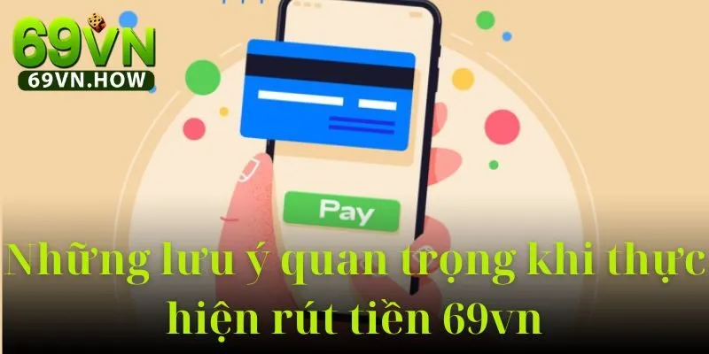 Rút tiền 69vn 3 Rút tiền 69vn