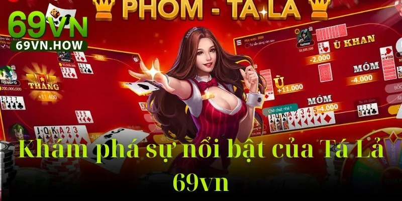 Game Bài Tá Lả 69vn – Trải Nghiệm Game Bài Truyền Thống 5 Game Bài Tá Lả 69vn – Trải Nghiệm Game Bài Truyền Thống