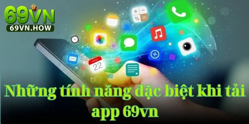 Tải app 69vn 3 Tải app 69vn
