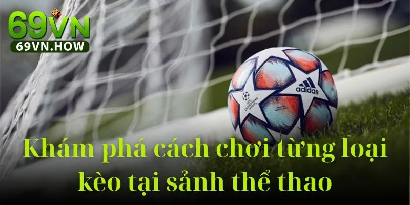 Sảnh UG Thể Thao 69VN: Cổng Cá Cược Thể Thao Đỉnh Cao 4 Sảnh UG Thể Thao 69VN: Cổng Cá Cược Thể Thao Đỉnh Cao