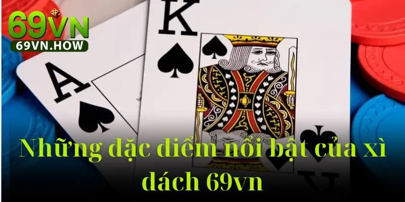 Game Bài Xì Dách 69vn – Trải Nghiệm Cá Cược Hàng Đầu 2025 5 Game Bài Xì Dách 69vn – Trải Nghiệm Cá Cược Hàng Đầu 2025