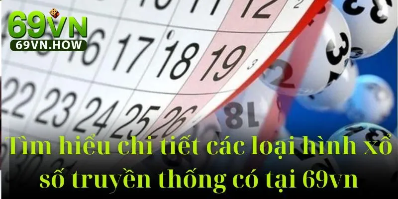 Xổ Số Truyền Thống 69vn Địa Chỉ Tin Cậy Của Tín Đồ Con Số 4 Xổ Số Truyền Thống 69vn Địa Chỉ Tin Cậy Của Tín Đồ Con Số