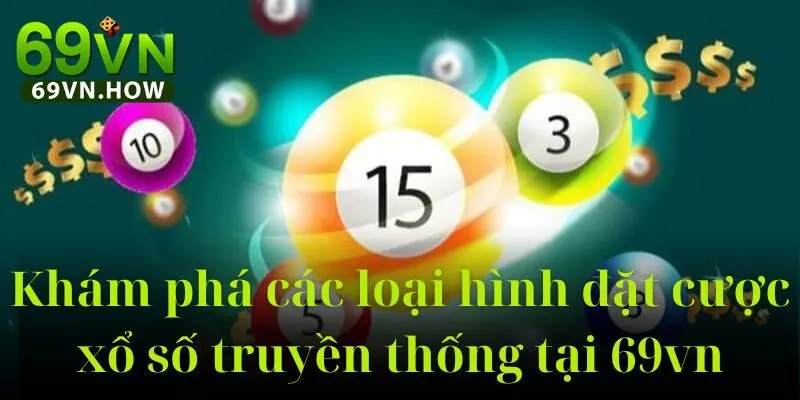 Xổ Số Truyền Thống 69vn Địa Chỉ Tin Cậy Của Tín Đồ Con Số 5 Xổ Số Truyền Thống 69vn Địa Chỉ Tin Cậy Của Tín Đồ Con Số